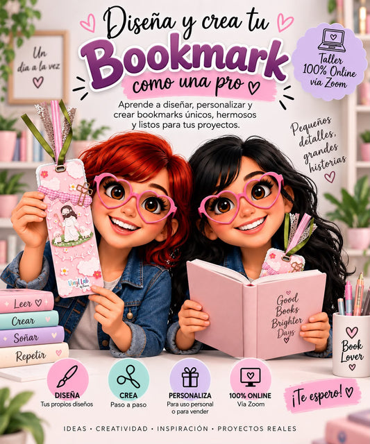 Taller: Diseña y Crea tu Bookmark como una Pro (via Zoom)